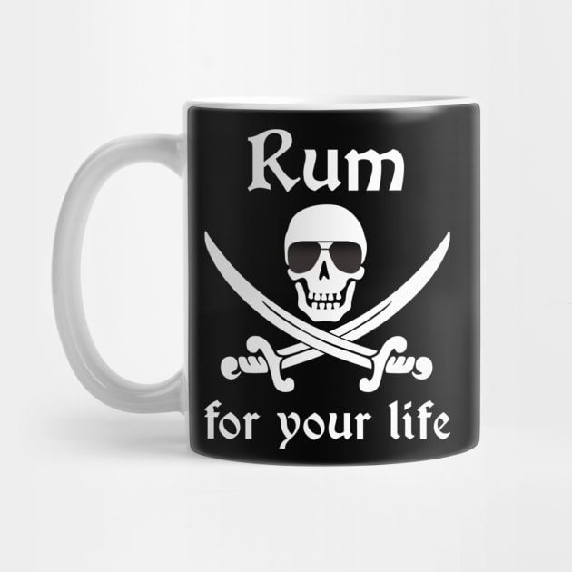 Rum for your Life Cool Sunglasses Pirate by HighBrowDesigns